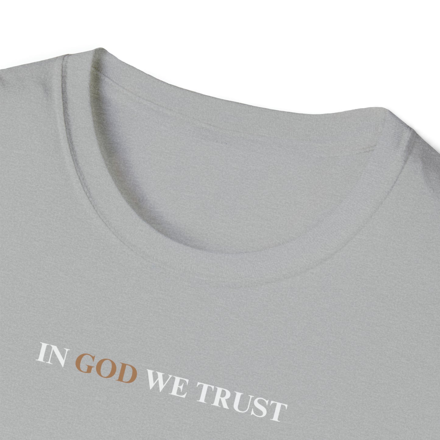 IN GOD WE TRUST - Fitted Tee